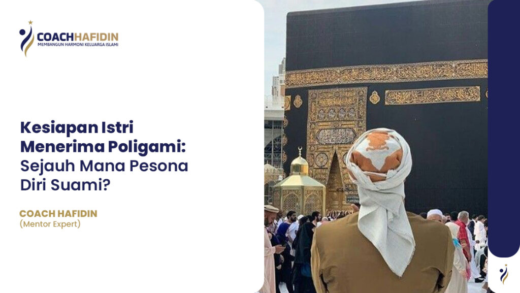 Kesiapan Istri Menerima Poligami: 1 Kesiapan Istri Menerima Poligami: