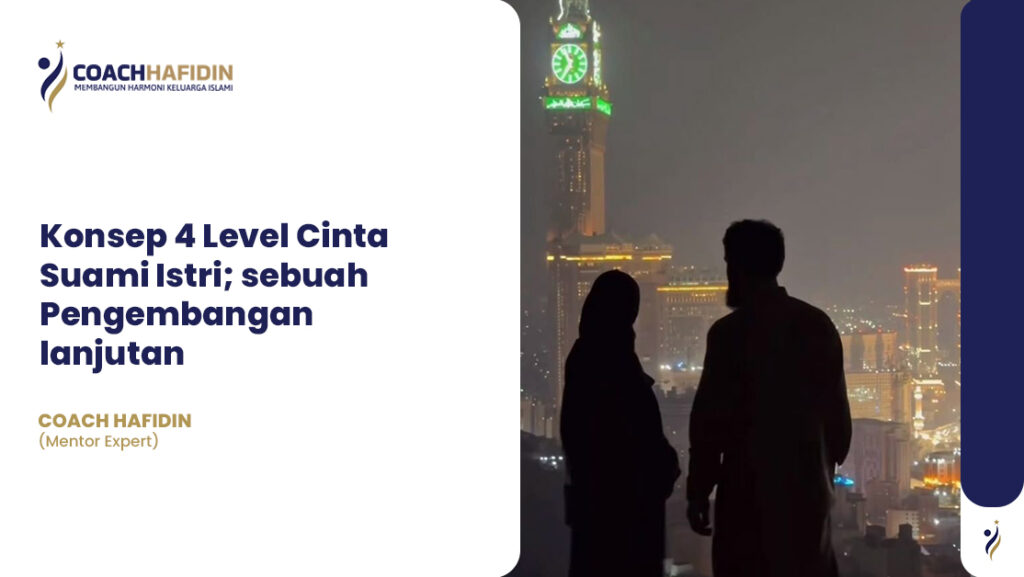 Konsep 4 Level Cinta Suami Istri