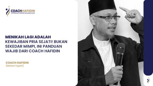 💥 MENIKAH LAGI ADALAH KEWAJIBAN PRIA SEJATI!