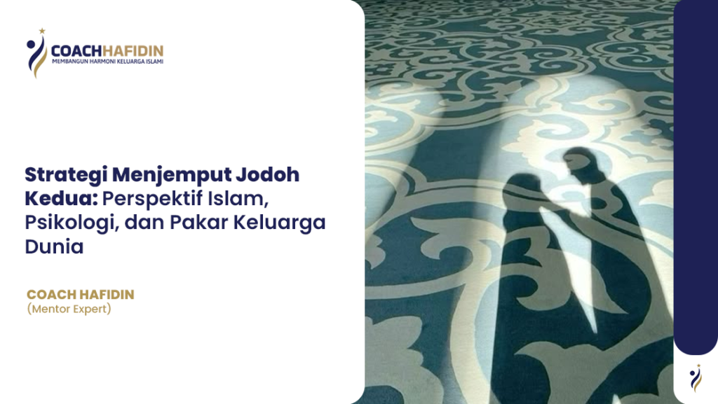 🌿 Strategi Menjemput Jodoh Kedua