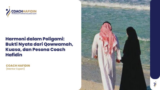 🕌 Harmoni dalam Poligami: