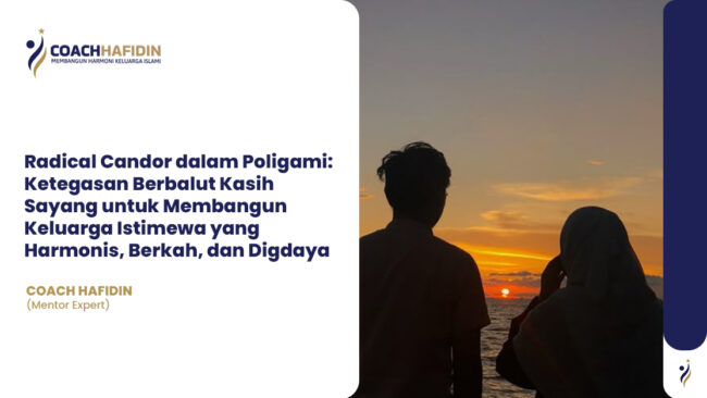 📚 Radical Candor dalam Poligami