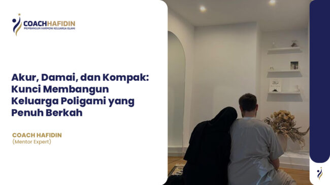 💞 Akur, Damai, dan Kompak: Kunci Membangun Keluarga Poligami yang Penuh Berkah