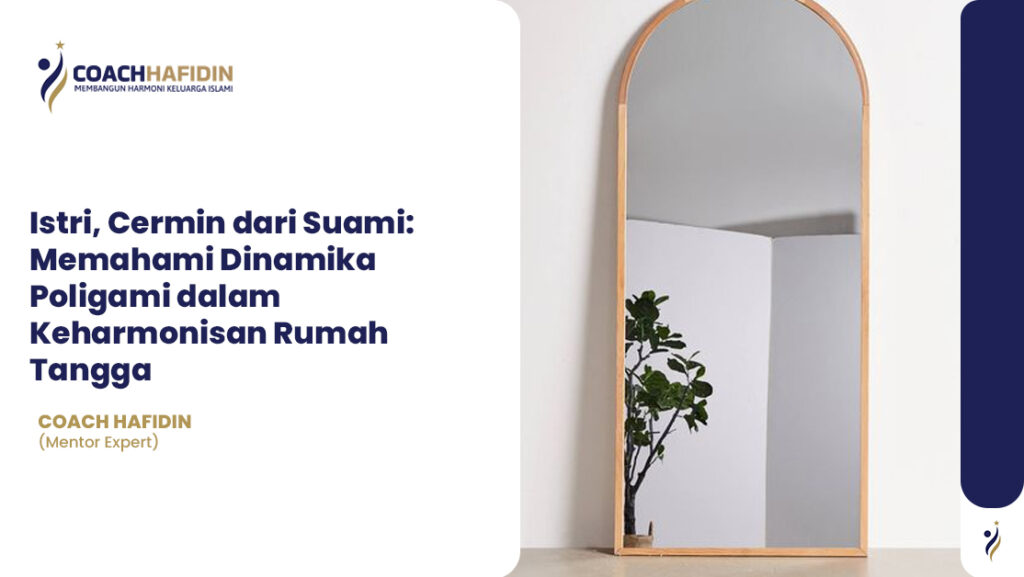 💍 Istri, Cermin dari Suami: