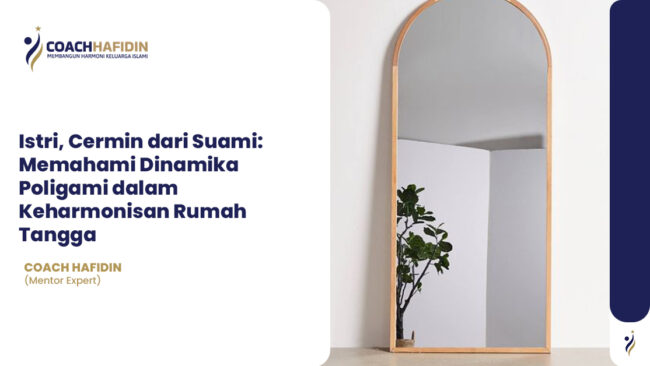 💍 Istri, Cermin dari Suami: