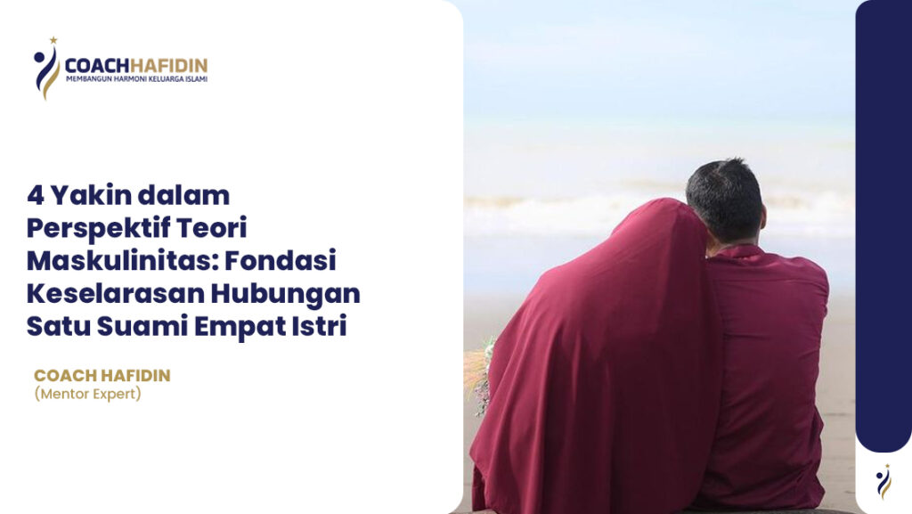 📘 4 Yakin dalam Perspektif Teori Maskulinitas