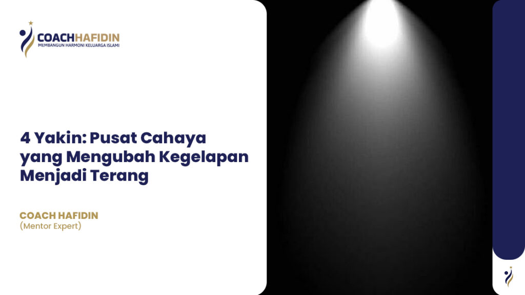 🌟 4 Yakin: Pusat Cahaya yang Mengubah Kegelapan