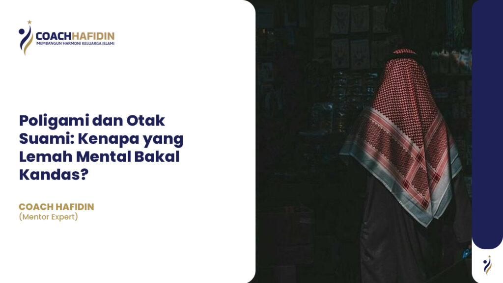 🧠 Poligami dan Otak Suami: Kenapa yang Lemah Mental Bakal Kandas? 1 🧠 Poligami dan Otak Suami: Kenapa yang Lemah Mental Bakal Kandas?