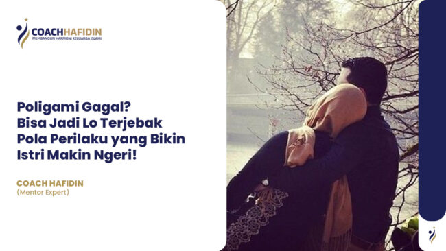 💥 Poligami Gagal? Bisa Jadi Lo Terjebak Pola Perilaku yang Bikin Istri Makin Ngeri!