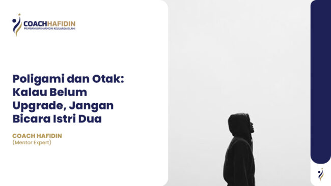 🧠 Poligami dan Otak: Kalau Belum Upgrade, Jangan Bicara Istri Dua