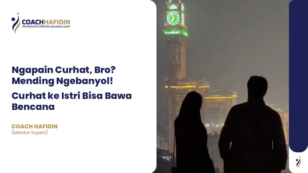 Ngapain Curhat, Bro? Mending Ngebanyol!