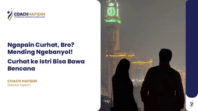 Ngapain Curhat, Bro? Mending Ngebanyol!