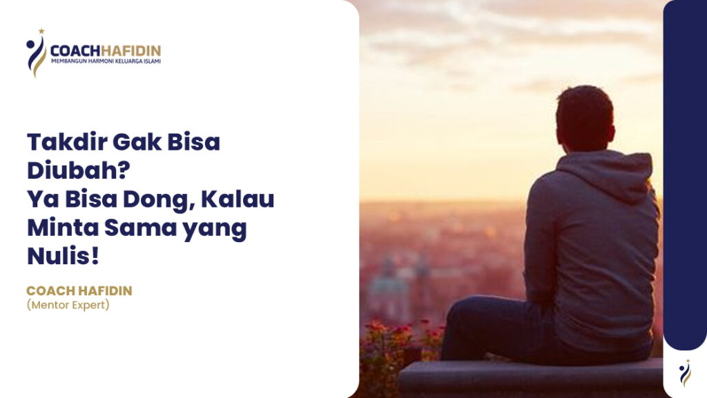 Takdir Gak Bisa Diubah? Ya Bisa Dong, Kalau Minta Sama yang Nulis! ✨