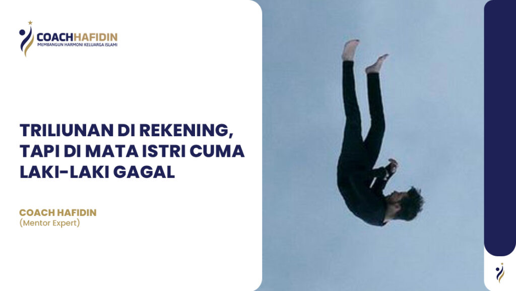💸 TRILIUNAN DI REKENING, TAPI DI MATA ISTRI CUMA LAKI-LAKI GAGAL