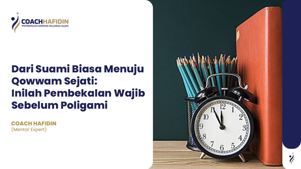 🔥 Dari Suami Biasa Menuju Qowwam Sejati 1 🔥 Dari Suami Biasa Menuju Qowwam Sejati
