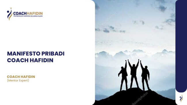 🌟 MANIFESTO PRIBADI COACH HAFIDIN