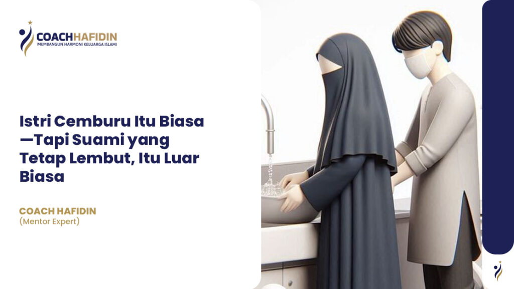 📖 Istri Cemburu Itu Biasa