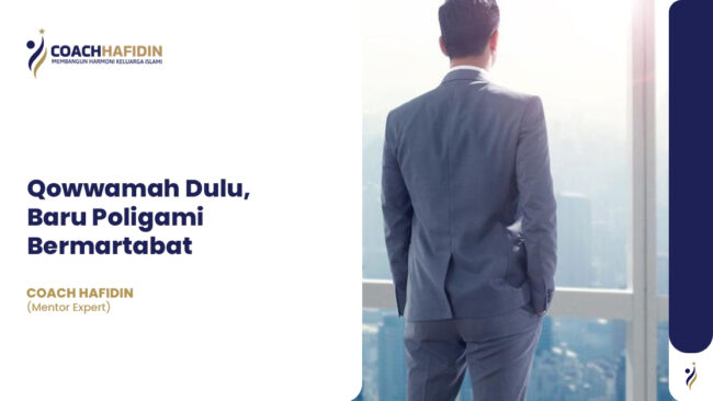 ⚖️ Qowwamah Dulu, Baru Poligami Bermartabat