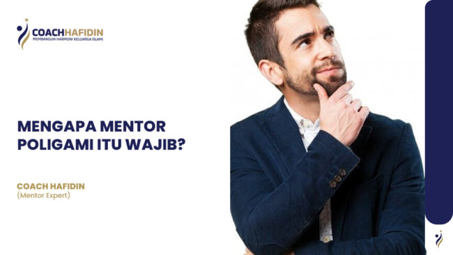 💡 MENGAPA MENTOR POLIGAMI ITU WAJIB?