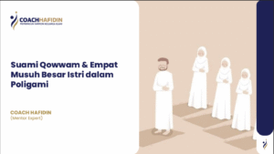 📘 Suami Qowwam & Empat Musuh Besar Istri dalam Poligami