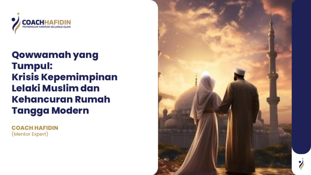 Qowwamah yang Tumpul: 1 Qowwamah yang Tumpul: