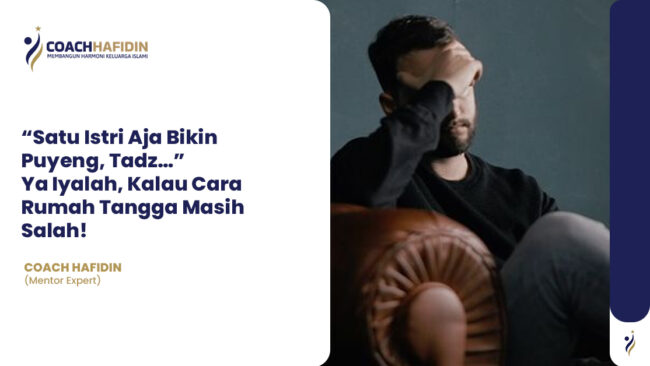 ❝Satu Istri Aja Bikin Puyeng, Tadz…❞