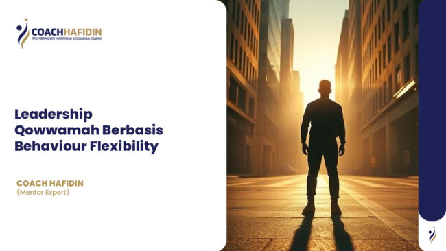 Leadership Qowwamah Berbasis Behaviour Flexibility