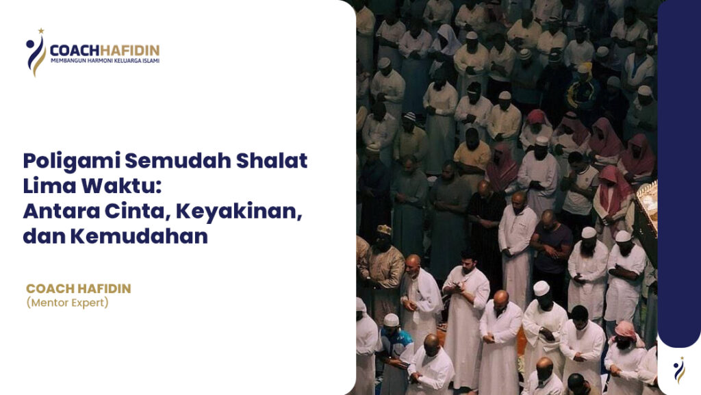 Poligami Semudah Shalat Lima Waktu: