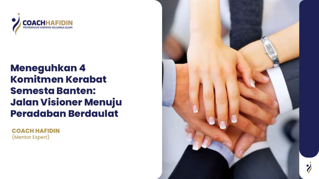 📜 Meneguhkan 4 Komitmen Kerabat Semesta Banten: