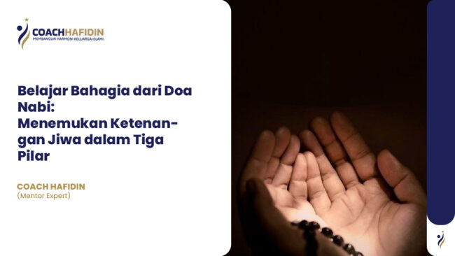 Belajar Bahagia dari Doa Nabi:
