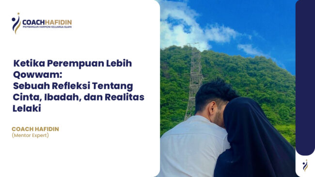 Ketika Perempuan Lebih Qowwam