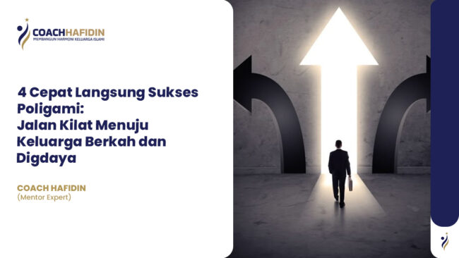4 Cepat Langsung Sukses Poligami: