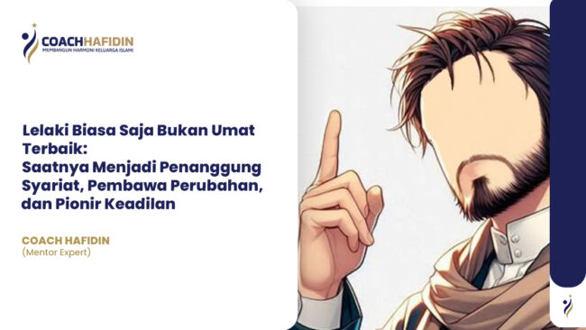 Lelaki Biasa Saja Bukan Umat Terbaik