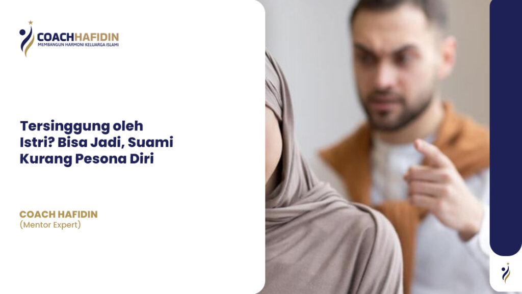 Tersinggung oleh Istri?