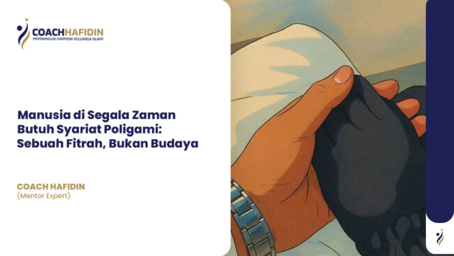 Manusia di Segala Zaman Butuh Syariat Poligami