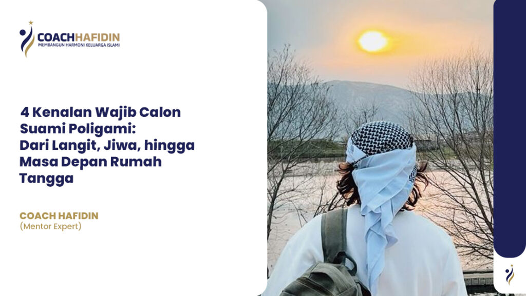 4 Kenalan Wajib Calon Suami Poligami
