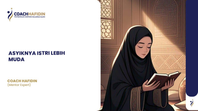 ASYIKNYA ISTRI LEBIH MUDA