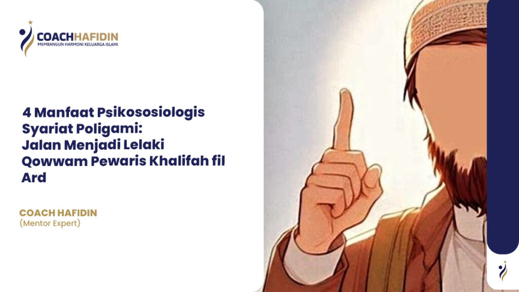 4 Manfaat Psikososiologis Syariat Poligami