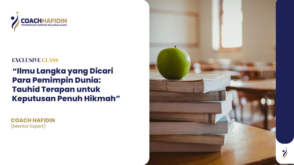 Ilmu Langka yang Dicari Para Pemimpin Dunia: 1 Ilmu Langka yang Dicari Para Pemimpin Dunia:
