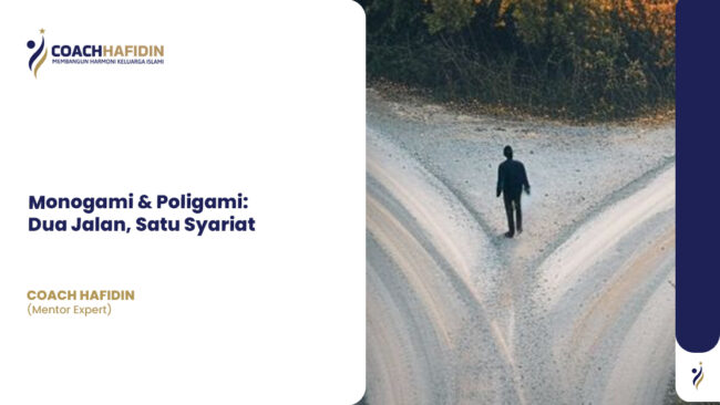 Monogami & Poligami: Dua Jalan, Satu Syariat