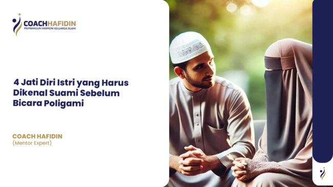 4 Jati Diri Istri yang Harus Dikenal Suami Sebelum Bicara Poligami