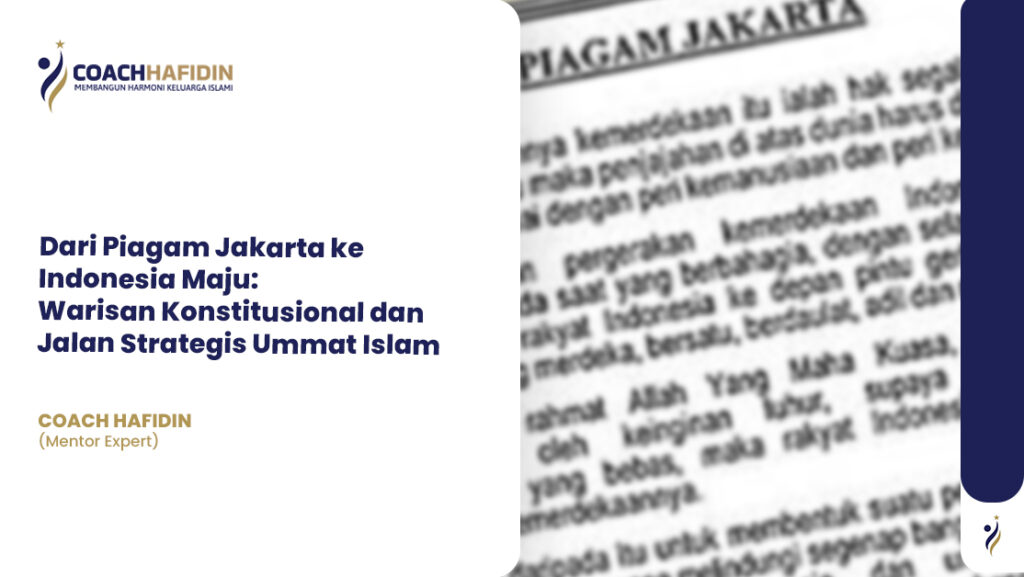 Dari Piagam Jakarta ke Indonesia Maju