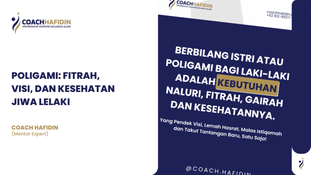 POLIGAMI: FITRAH, VISI, DAN KESEHATAN JIWA LELAKI