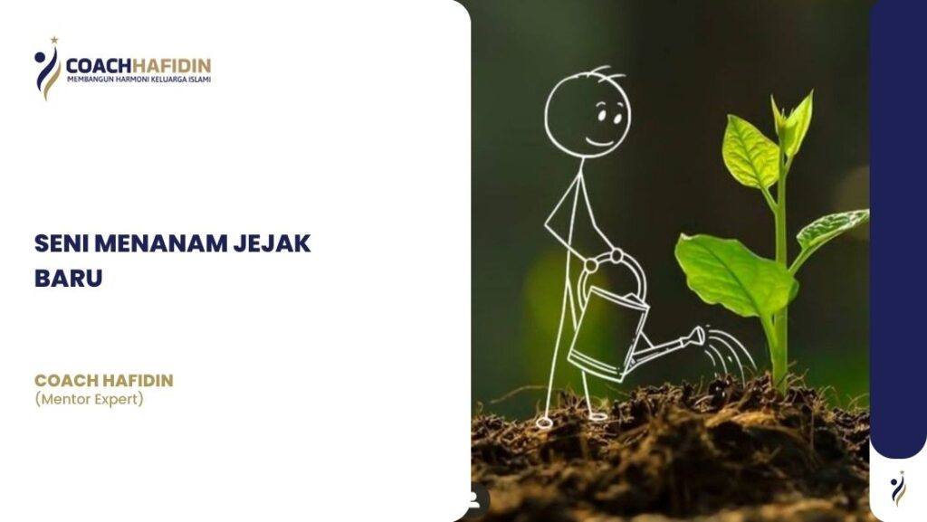 Seni Menanam Jejak Baru