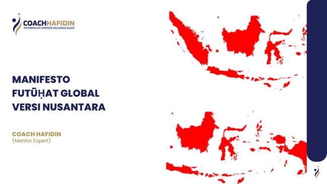 MANIFESTO FUTŪḤAT GLOBAL VERSI NUSANTARA
