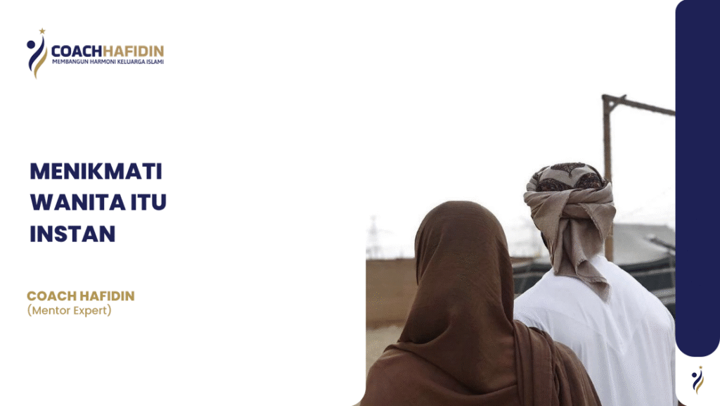MENIKMATI WANITA ITU INSTAN