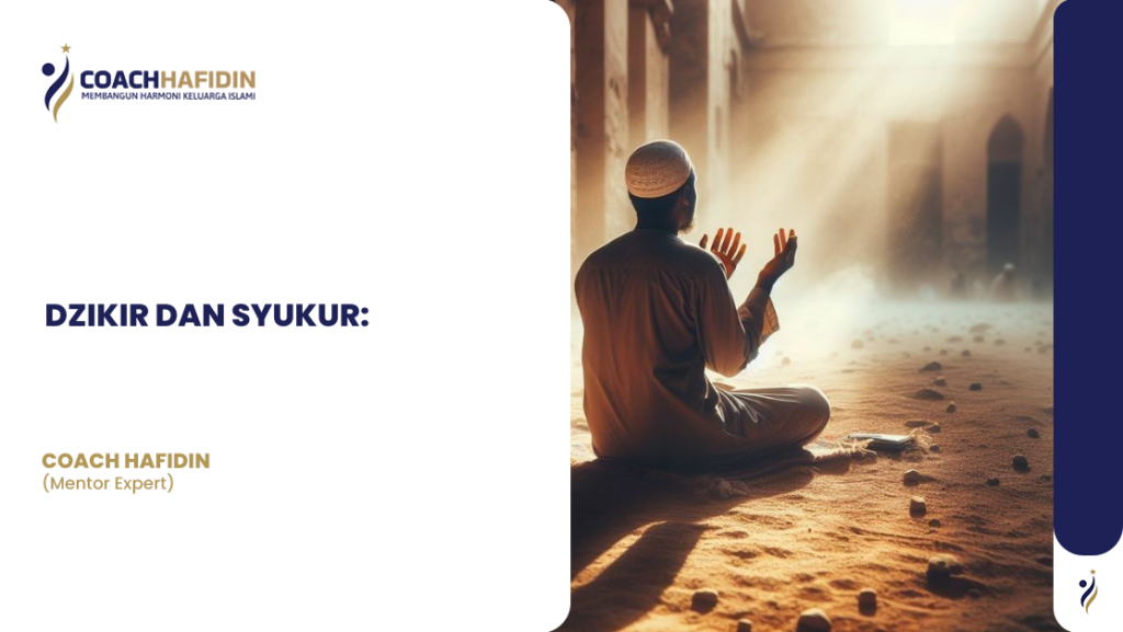 DZIKIR DAN SYUKUR: